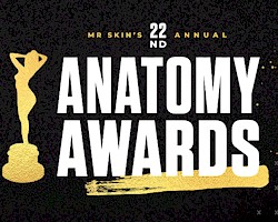 Mr. Skin revealed all the winners of their 22nd annual Anatomy Awards inclu...