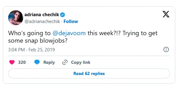 A tweet from adriana chechik asking, Who’s going to @dejavoom this week?!? Trying to get some snap blowjobs?